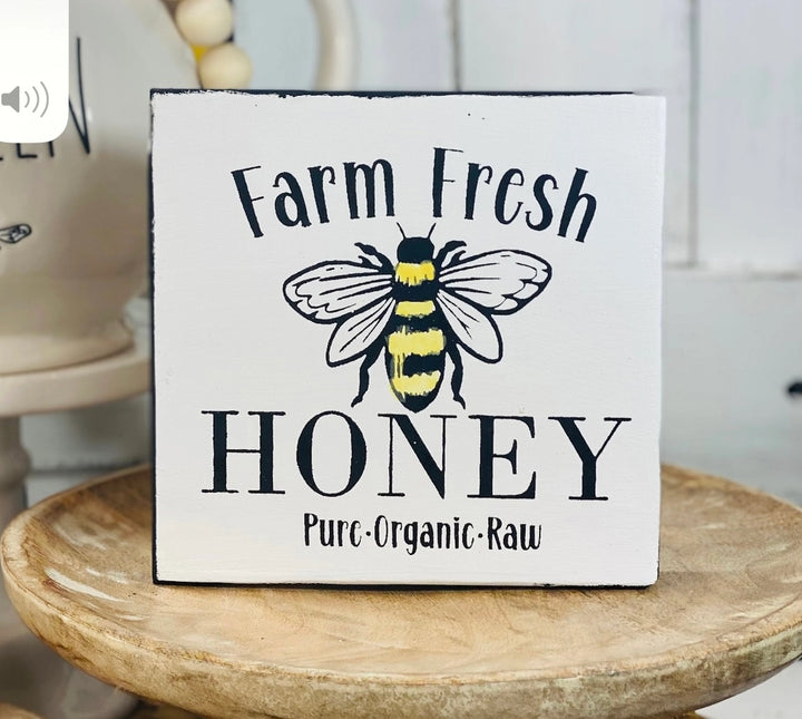 Farmhouse Honey Bee Sign